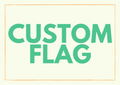 Custom Flags